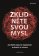 Zklidněte svou mysl