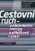 Cestovní ruch - podnikatelské principy a příležitosti v praxi