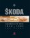 Zapomenuté vozy Škoda