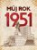 Můj rok 1951