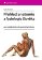 Přehled anatomie a fyziologie člověka