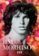 Jim Morrison: Život, smrt a legenda