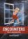 Encounters