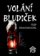Volání Bludiček