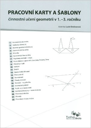 Pracovní karty a šablony pro činnostní učení geometrii v 1. - 3. ročníku