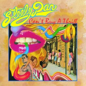 CD STEELY DAN - CAN'T BUY A THRILL