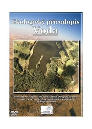Ekologický přírodopis pro 6. r. ZŠ – Voda - DVD