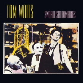 CD Tom Waits ?– Swordfishtrombones 1983