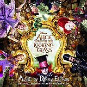 CD Elfman Danny: Alice Through the Looking Glass Soundtrack (Alenka v Říši divů: Za zrcadl