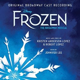 CD FROZEN: THE BROADWAY MUSIC