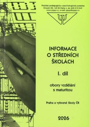 Informace o středních školách I. díl 2026