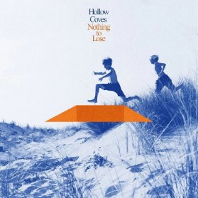 CD Hollow Coves - Nothing To Lose
