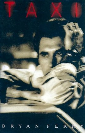 MC Bryan Ferry - Taxi