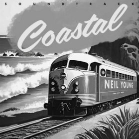LP Neil Young - Coastal: Soundtrack