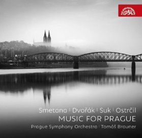 Hudba pro Prahu - CD (Smetana, Dvořák, Suk, Ostrčil)