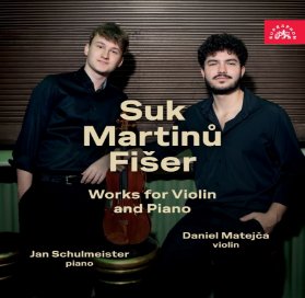CD Suk, Martinů, Fišer: Skladby pro housle s klavírem