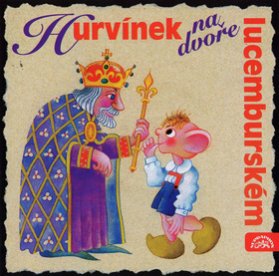 CD Hurvínek na dvoře lucemburském