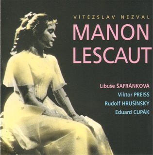 Manon Lescaut / Nezval - CD