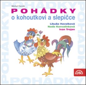 CD Pohádky o kohoutkovi a slepičce
