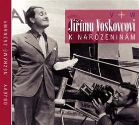 CD Jiřímu Voskovcovi k narozeninám
