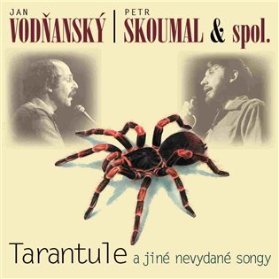CD Tarantule a jiné nevydané songy
