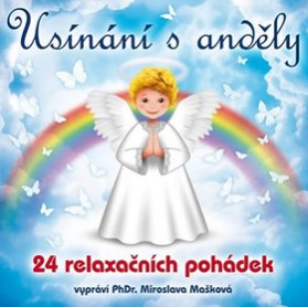 Usínání s anděly - 24 relaxačních pohádek - CDmp3