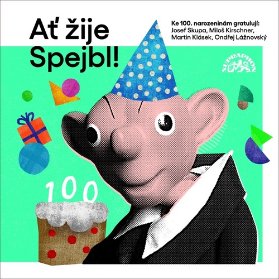 CD Divadlo Spejbla a Hurvínka: Ať žije Spejbl!