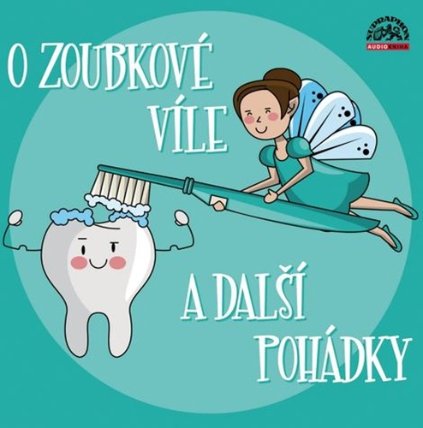 CD O zoubkové víle a další pohádky
