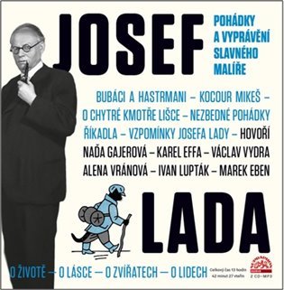 CD Josef Lada - pohádky a vyprávění slavného malíře