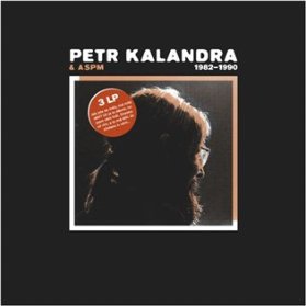 3 LP Petr Kalandra & ASPM: 1982-1990