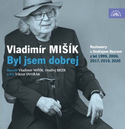 CD Mišík: Byl jsem dobrej - audiokniha