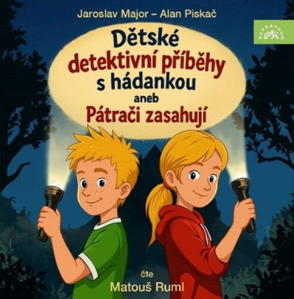 CD Dětské detektivní příběhy s hádankou aneb Pátrači zasahují