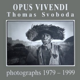 Opus Vivendi: Photograps 1979-1999