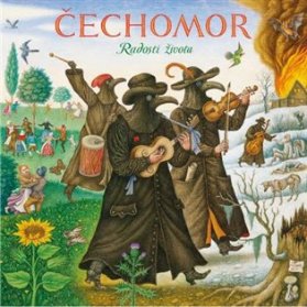 CD Čechomor: Radosti života
