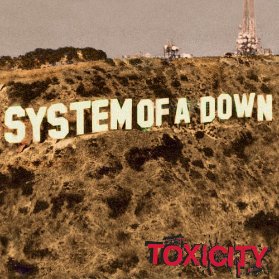 LP System Of A Down : Toxicity