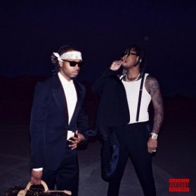 2LP Future & Metro Boomin - We Don't Trust You