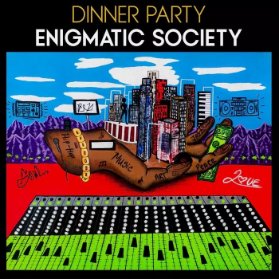 LP Dinner Party - Enigmatic Society (White & Black Splatter vinyl)