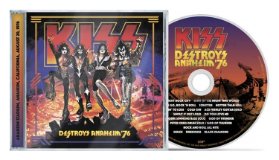 CD KISS - DESTROYS ANAHEIM '76