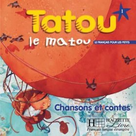 Tatou le matou 1 CD Audio éleve