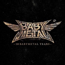 CD Baby Metal: 10 BabyMetal Years