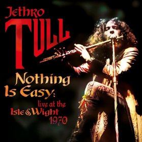 CD Jethro Tull - Nothing Is Easy: Live at the Isle&Wight 1970