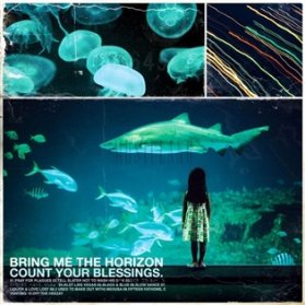 CD BRING ME THE HORIZON - COUNT YOUR BLESSINGS