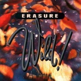 CD Erasure - WILD (deluxe edition) 30th Anniversary 2019