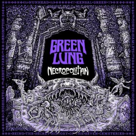 CD Green Lung: Necropolitan