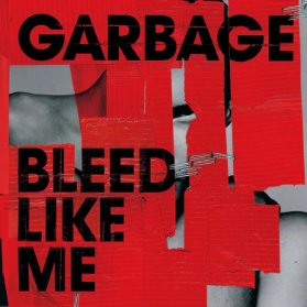 2 LP Garbage - Bleed Like Me / Remastered (Coloured)