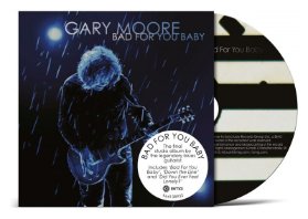 CD MOORE GARY - BAD FOR YOU BABY