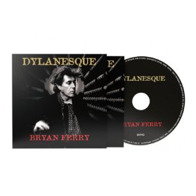 CD BRYAN FERRY - DYLANESQUE