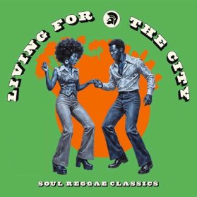 CD Living for the City (Soul Reggae Classics)