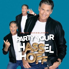 CD David Hasselhoff - Party Your hASSelhOFF