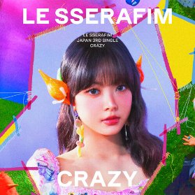 CD Le Sserafim - Crazy (Japan Hong Eunchae ver.)